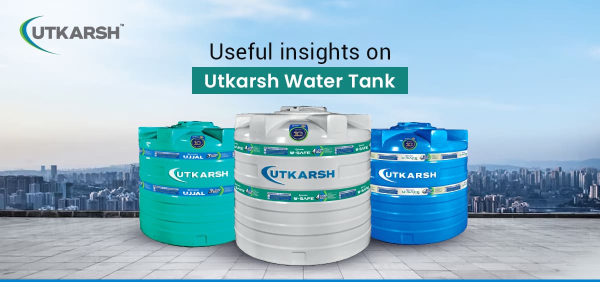 Useful insights on Utkarsh Water Tank 